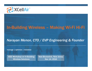 In-Building Wireless – Making Wi-Fi Hi-Fi In-Building Wireless – Making Wi-Fi Hi-Fi