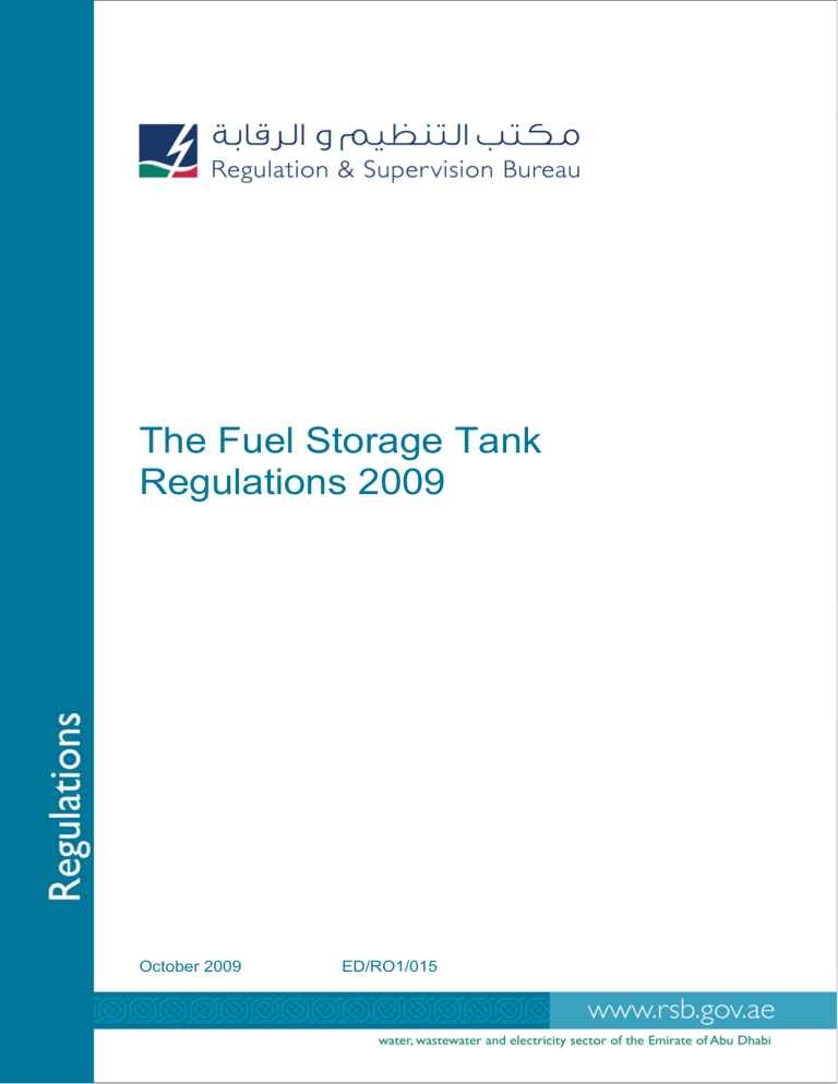The Fuel Storage Tank Regulations 2009 The Fuel Storage Tank Regulations 2009