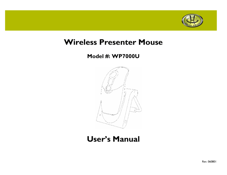 Wireless Presenter Mouse User`s Manual Wireless Presenter Mouse User`s Manual