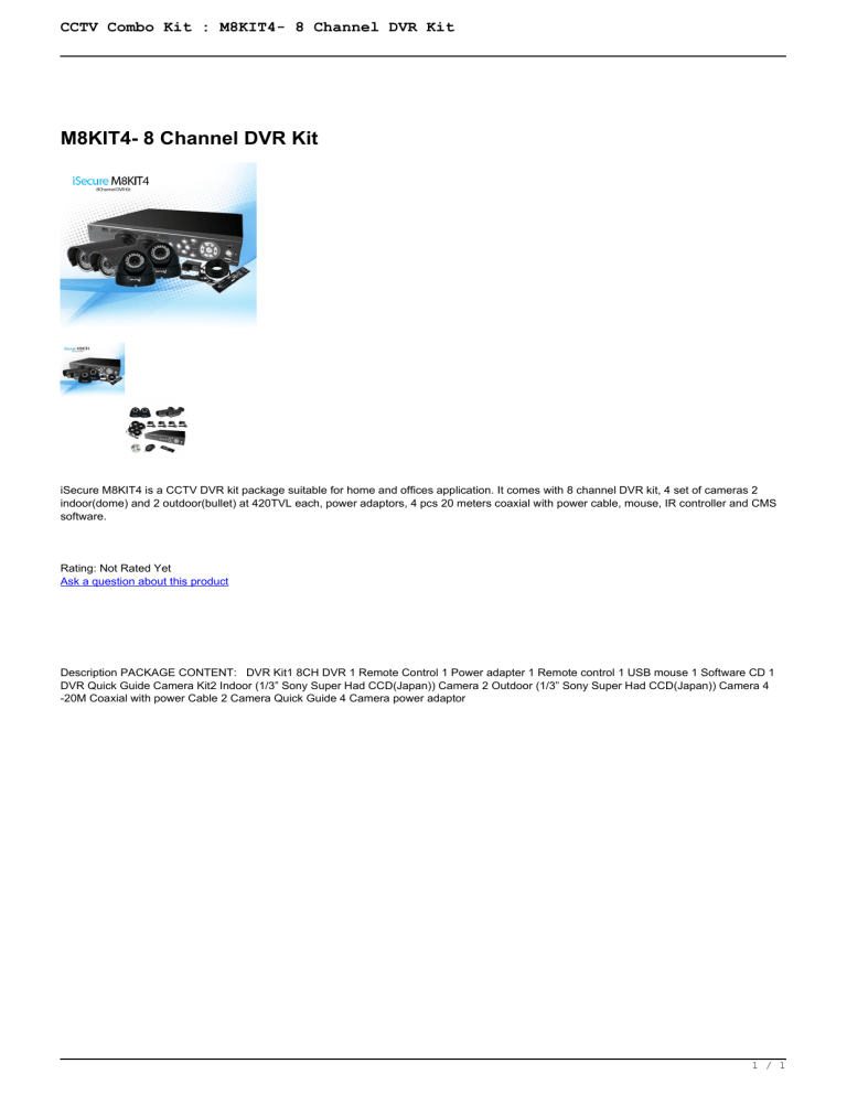 CCTV Combo Kit : M8KIT4- 8 Channel DVR Kit CCTV Combo Kit : M8KIT4- 8 Channel DVR Kit