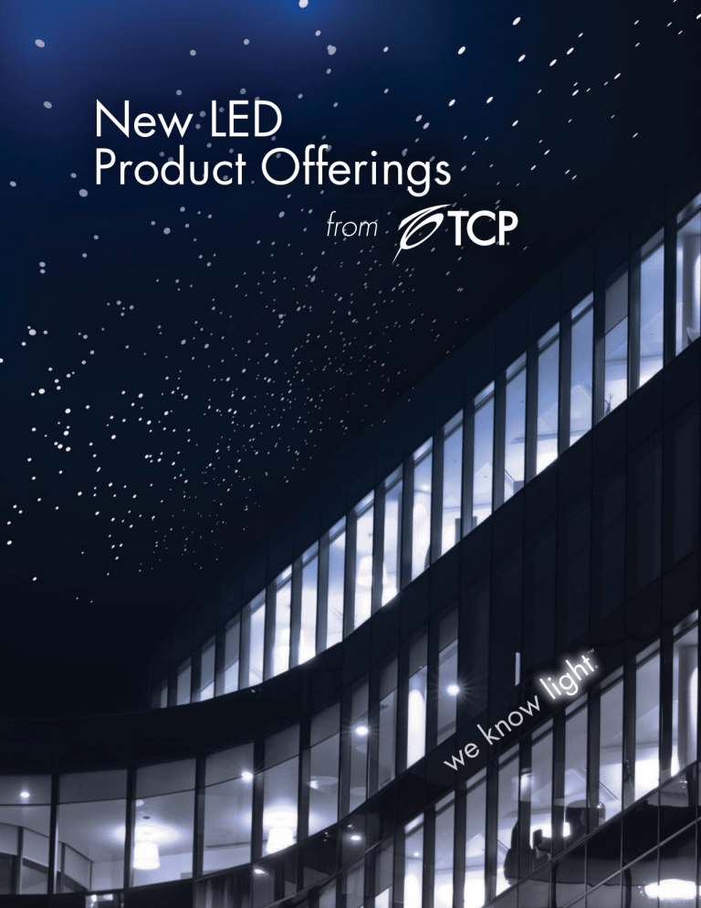 New LED Product Offerings from TCP New LED Product Offerings from TCP