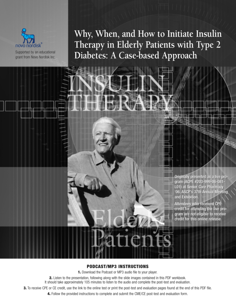 PDF: Why, When, and How to Initiate Insulin Therapy PDF: Why, When, and How to Initiate Insulin Therapy