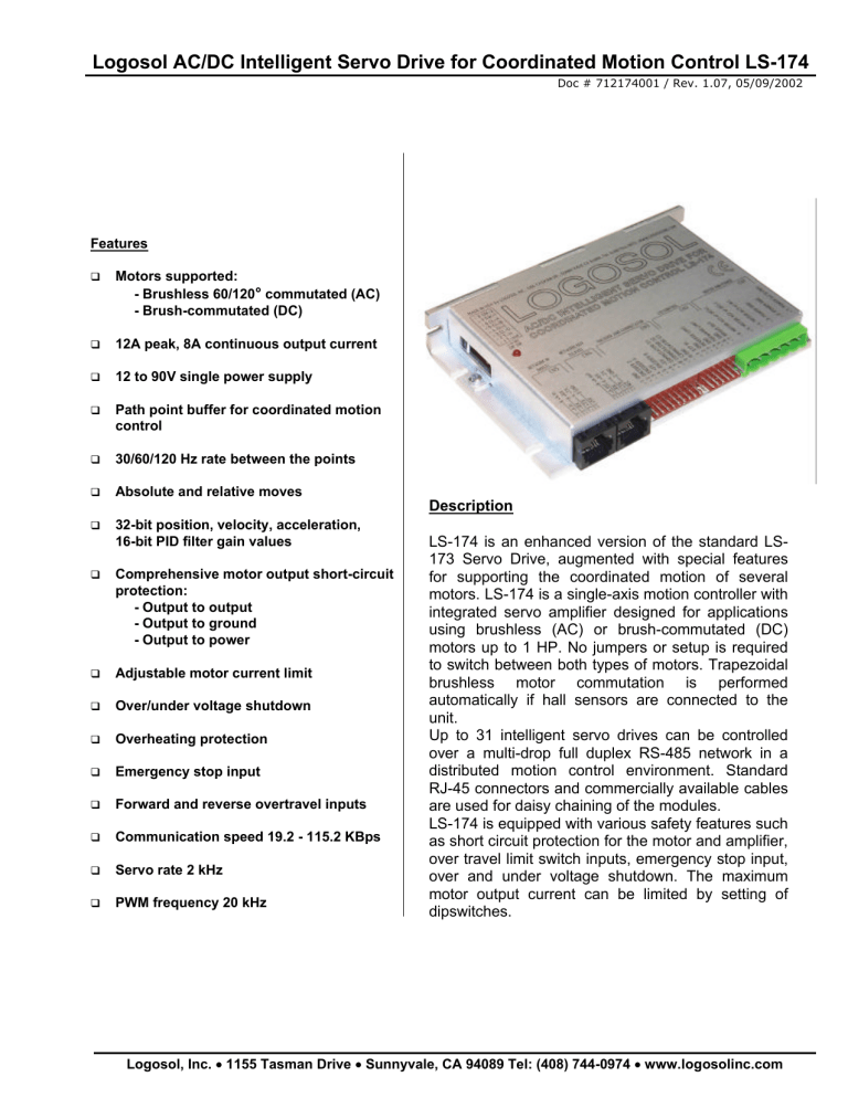 Logosol AC/DC Intelligent Servo Drive for Coordinated Motion Logosol AC/DC Intelligent Servo Drive for Coordinated Motion
