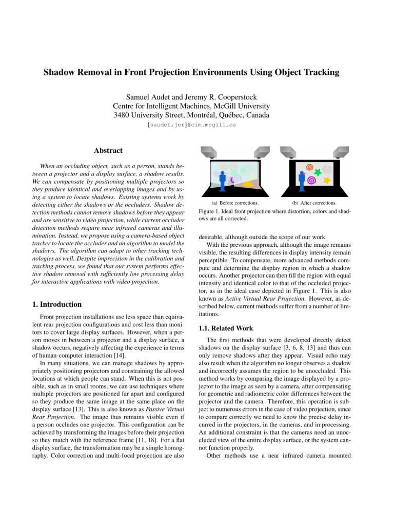 Shadow Removal in Front Projection Environments Shadow Removal in Front Projection Environments