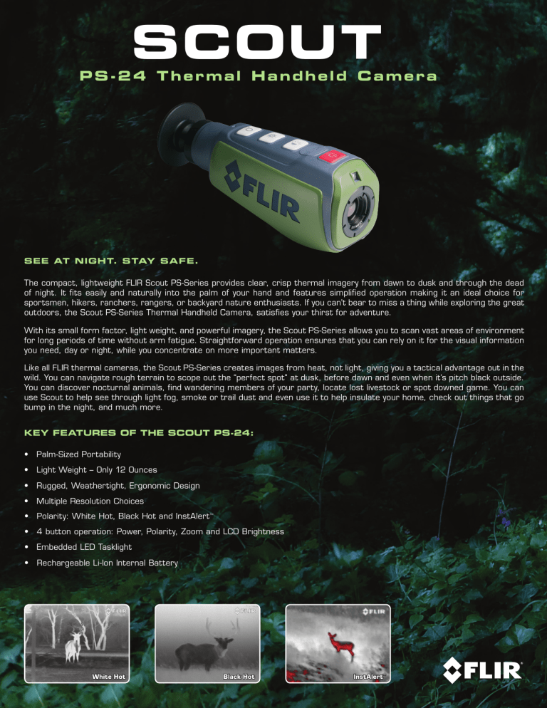 SCOUT PS-24 Thermal Handheld Camera SCOUT PS-24 Thermal Handheld Camera
