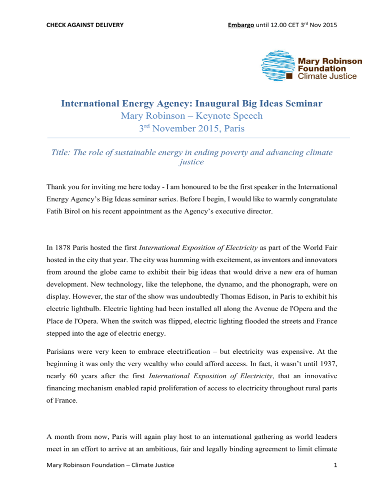 International Energy Agency: Inaugural Big Ideas Seminar Mary International Energy Agency: Inaugural Big Ideas Seminar Mary