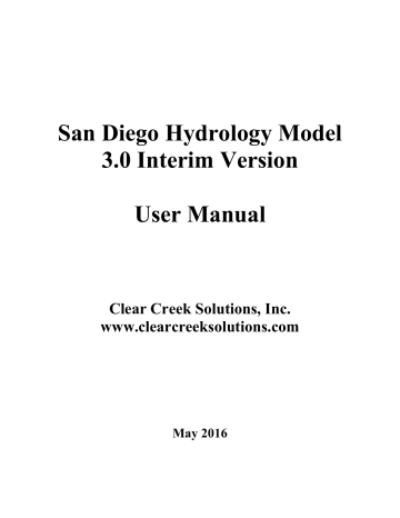San Diego Hydrology Model 3.0 Interim Version User Manual San Diego Hydrology Model 3.0 Interim Version User Manual