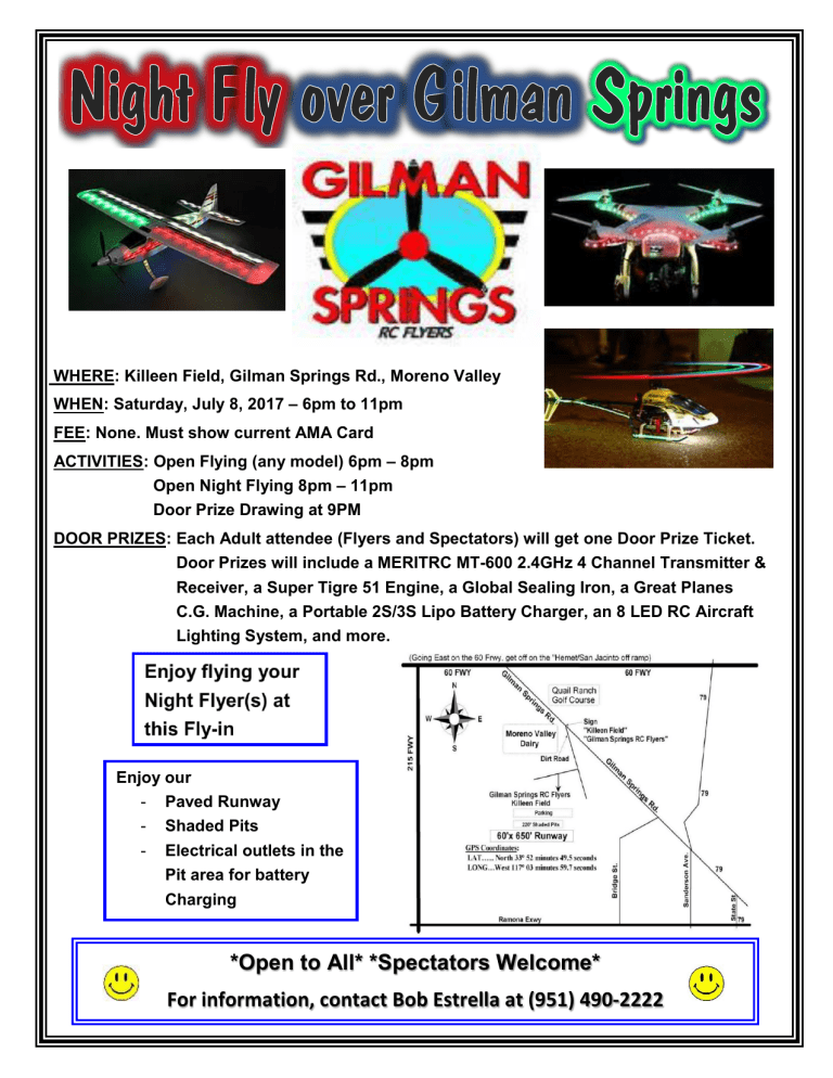 *Open to All* *Spectators Welcome* For information, contact Bob *Open to All* *Spectators Welcome* For information, contact Bob