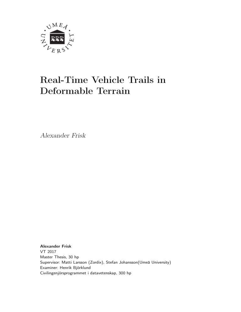 Real-Time Vehicle Trails in Deformable Terrain Real-Time Vehicle Trails in Deformable Terrain