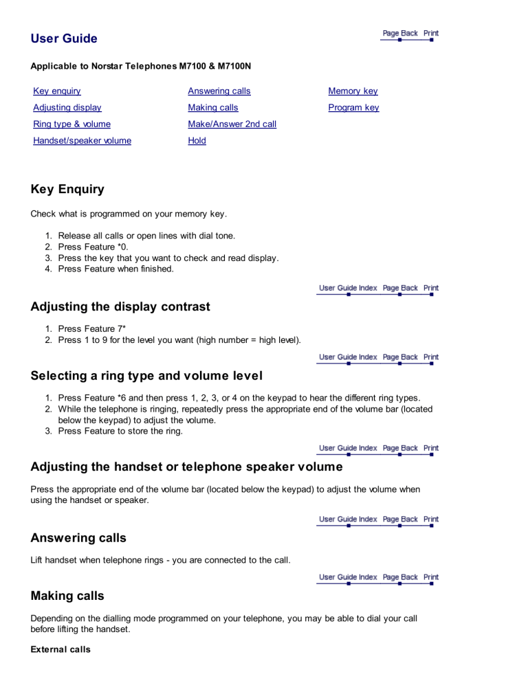 User Guide Key Enquiry Adjusting the display contrast Selecting a User Guide Key Enquiry Adjusting the display contrast Selecting a