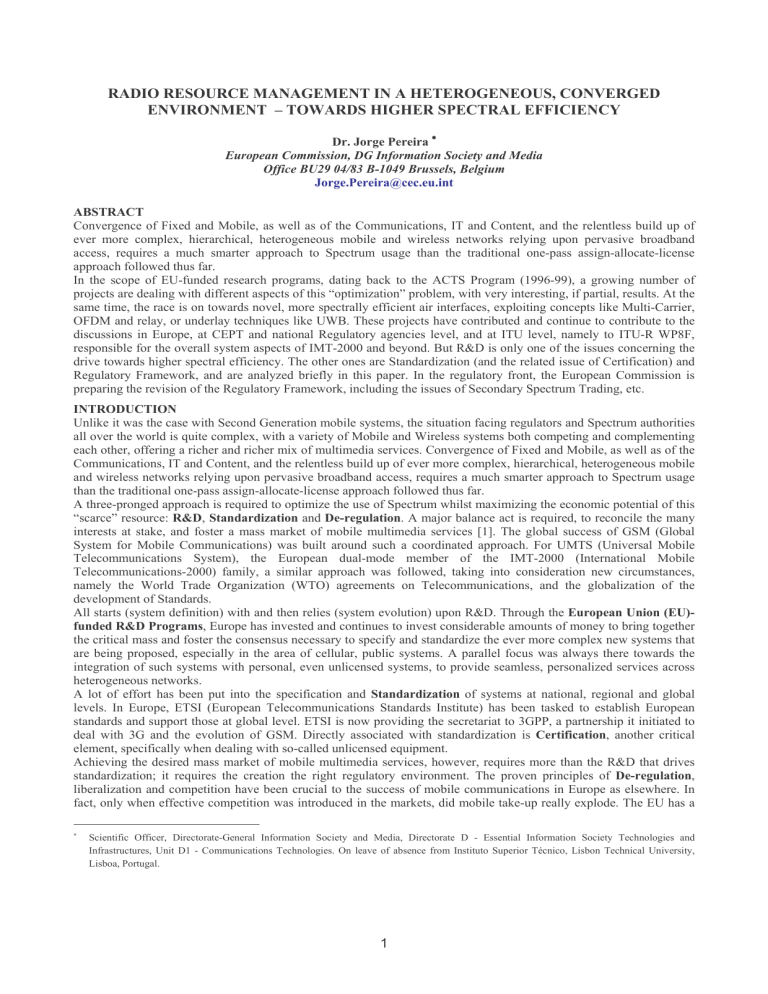 RADIO RESOURCE MANAGEMENT IN A HETEROGENEOUS RADIO RESOURCE MANAGEMENT IN A HETEROGENEOUS