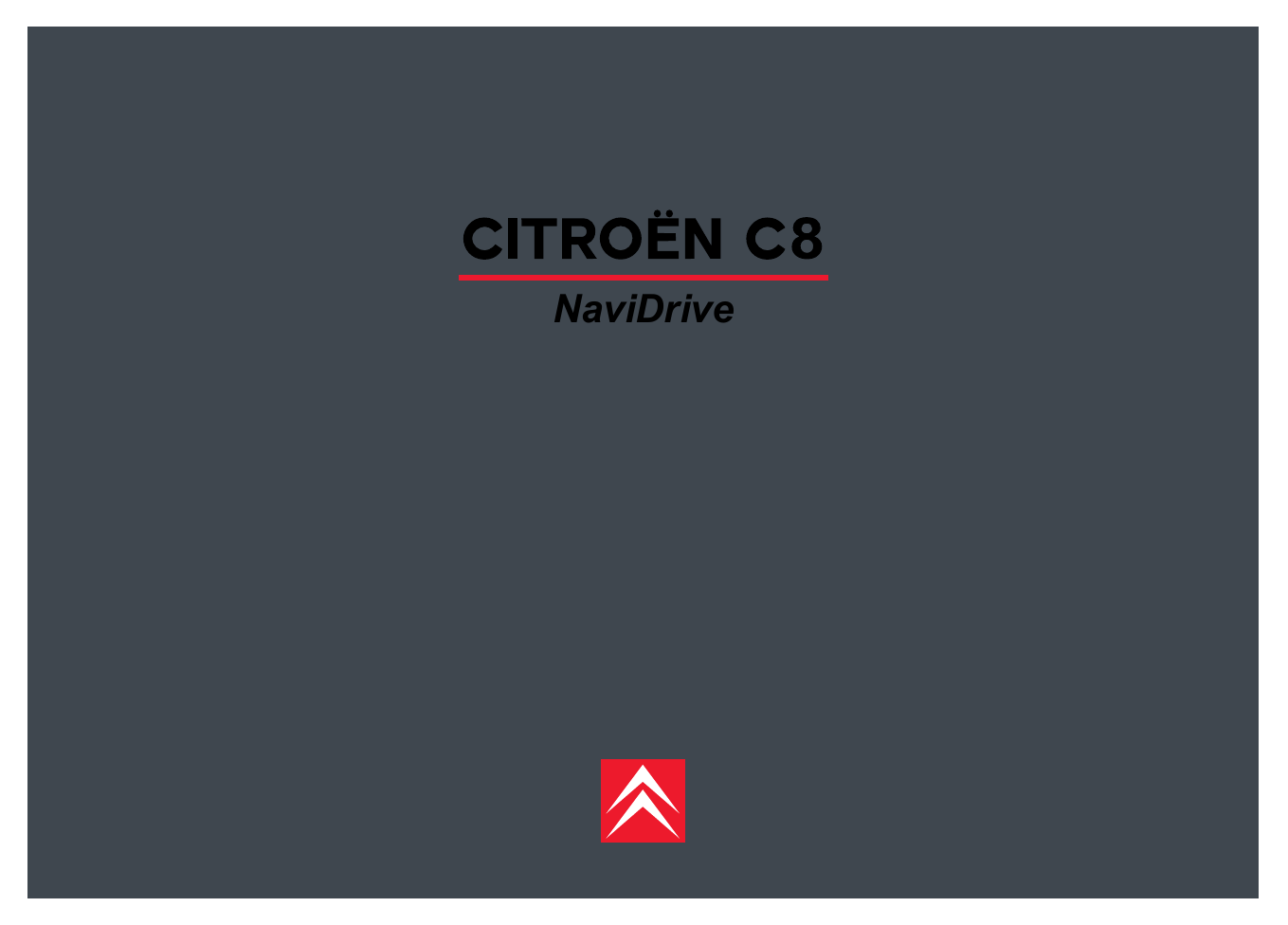 CITROEN C8 NaviDrive manual | Manualzz CITROEN C8 NaviDrive manual | Manualzz