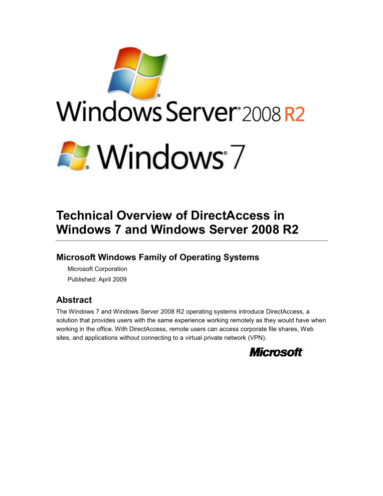 Technical Overview of DirectAccess in Windows 7 and Windows Technical Overview of DirectAccess in Windows 7 and Windows