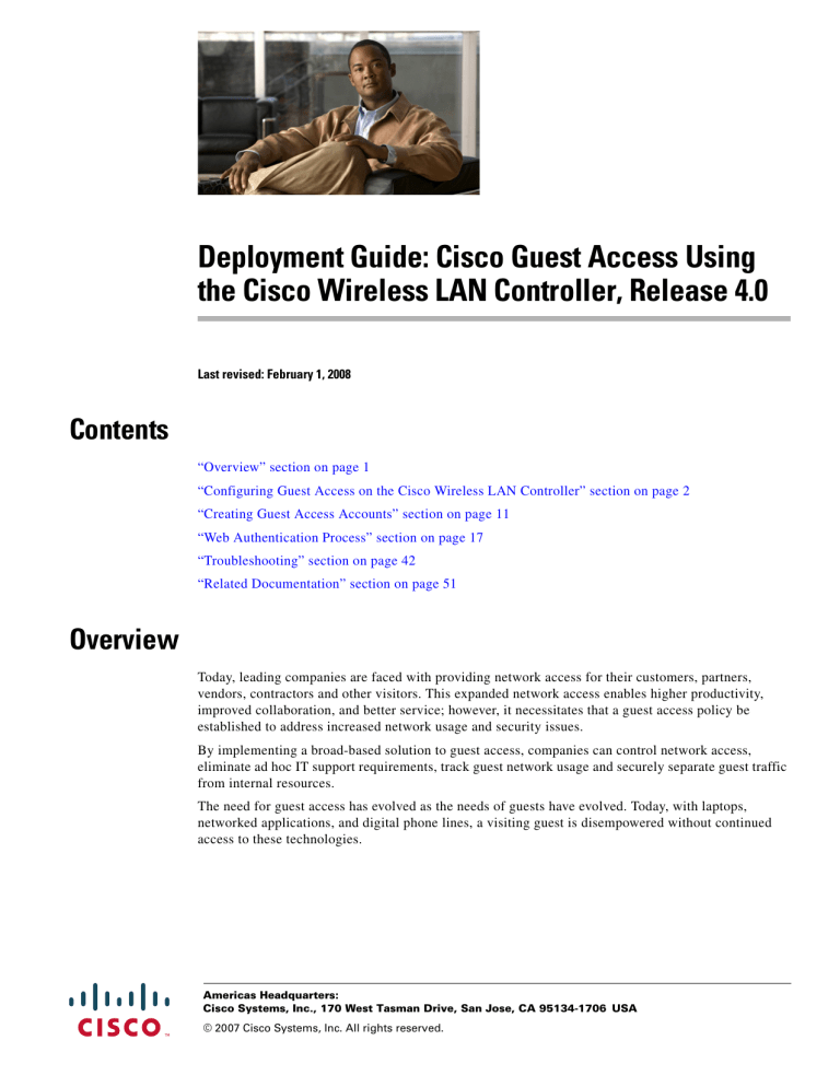 Deployment Guide: Cisco Guest Access Using the Cisco Wireless Deployment Guide: Cisco Guest Access Using the Cisco Wireless