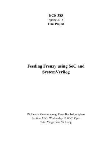 Feeding Frenzy using SoC and SystemVerilog Feeding Frenzy using SoC and SystemVerilog