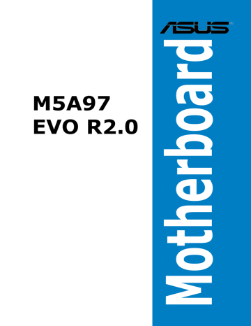 Asus M5A97 EVO R2.0 Motherboard User's manual | Manualzz Asus M5A97 EVO R2.0 Motherboard User's manual | Manualzz