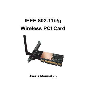 IEEE 802.11b/g Wireless PCI Card IEEE 802.11b/g Wireless PCI Card