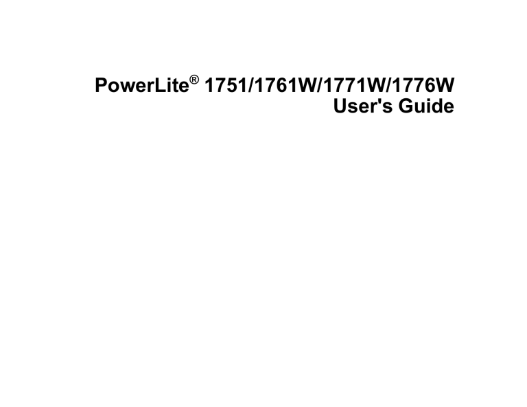 PowerLite 1751/1761W/1771W/1776W User' PowerLite 1751/1761W/1771W/1776W User'