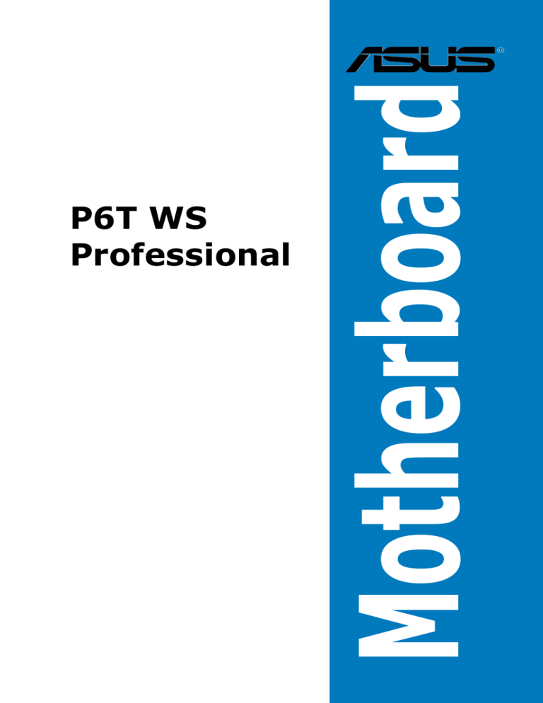 P6T WS Professional P6T WS Professional