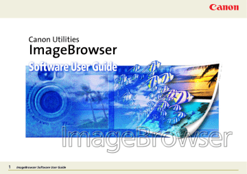 ImageBrowser Software User Guide ImageBrowser Software User Guide