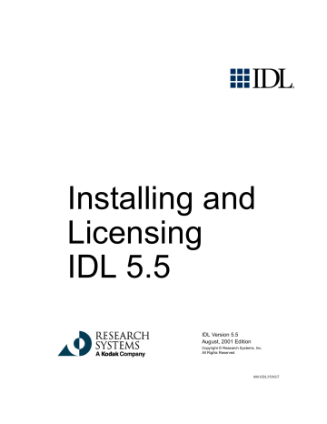 Installing and Licensing IDL 5.5 Installing and Licensing IDL 5.5