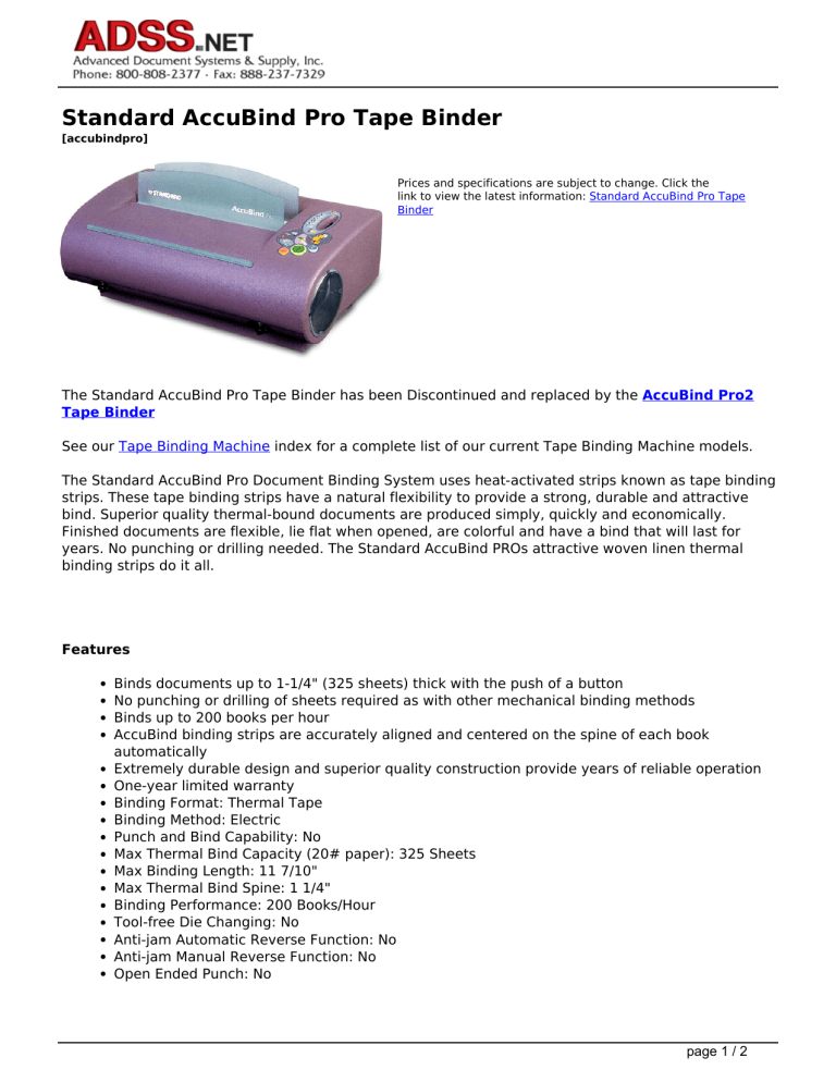 Standard AccuBind Pro Tape Binder Standard AccuBind Pro Tape Binder