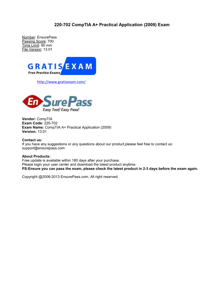 220-702 CompTIA A+ Practical Application (2009 220-702 CompTIA A+ Practical Application (2009