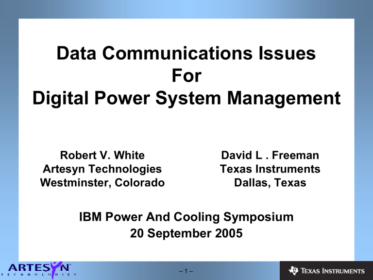 Data Communications Issues For Digital Power Data Communications Issues For Digital Power