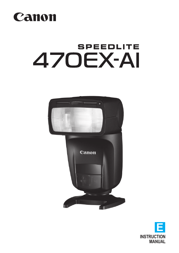 Canon 1957C002, Speedlite 470EX-AI User manual Canon 1957C002, Speedlite 470EX-AI User manual