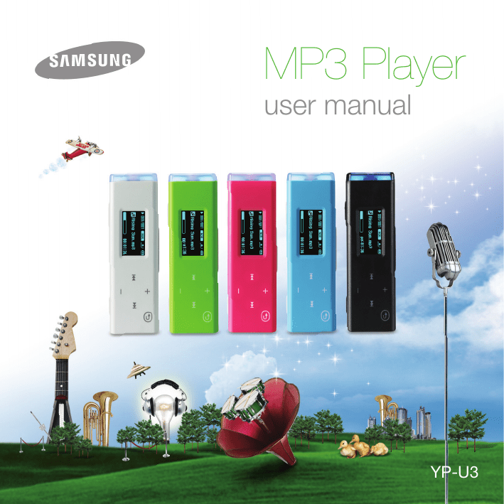 Samsung YP-U2RZ, YP-U2RZB, YP-U3JZL, YP-U3JZP, YP-U3JAB, YP-U3FQL, YP-U3JQW, YP-U3JQL, YP-U3JAW, YP-U3AB User manual Samsung YP-U2RZ, YP-U2RZB, YP-U3JZL, YP-U3JZP, YP-U3JAB, YP-U3FQL, YP-U3JQW, YP-U3JQL, YP-U3JAW, YP-U3AB User manual