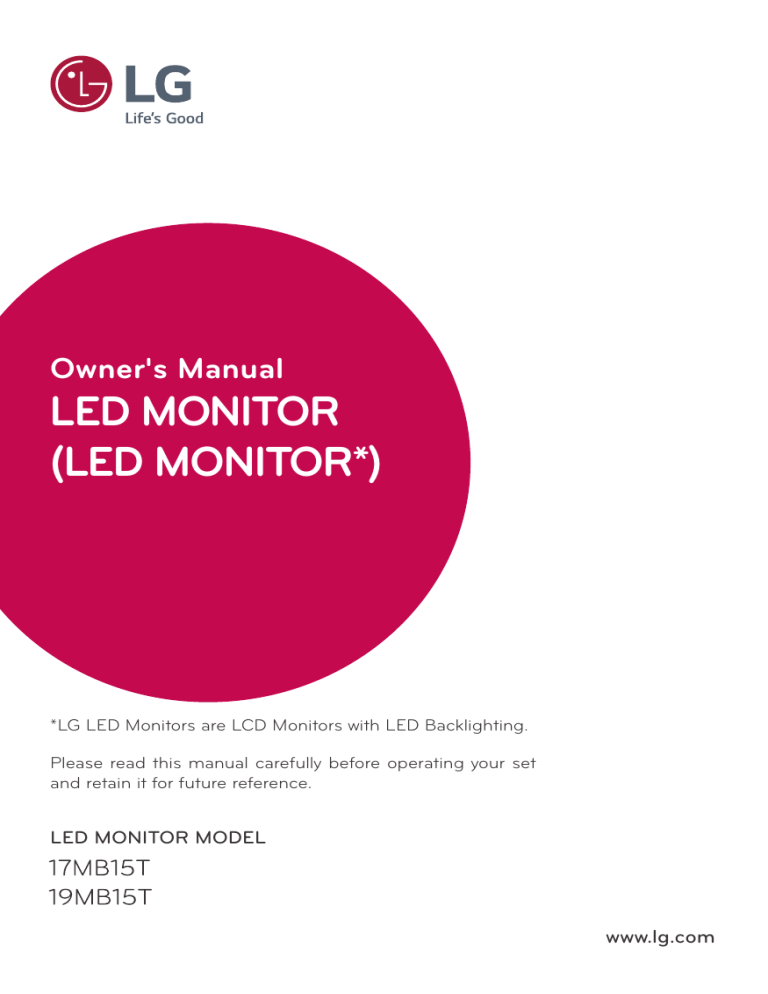 LG 17MB, 19MB15T-I, 19MB15T-B, 17MB15T, LG 19MB15T-I, LG 19MB15T, LG 17MB15T, 19MB15T, 17MB15T-B Owner's manual LG 17MB, 19MB15T-I, 19MB15T-B, 17MB15T, LG 19MB15T-I, LG 19MB15T, LG 17MB15T, 19MB15T, 17MB15T-B Owner's manual