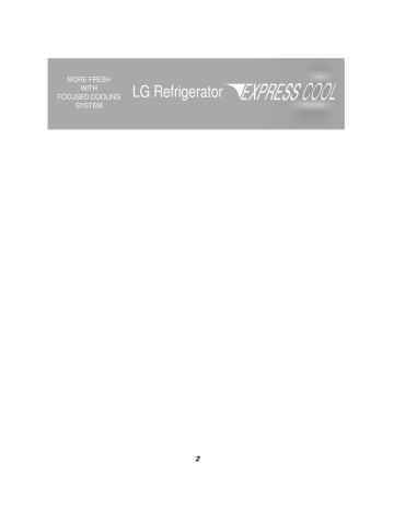 LG GR-642BQF, BK 9702 NF, GR-602BEPF, GR-602BEP, BK 9712 NF, GR-642BEPF, LR-642TVPF, GR-642TVPF, 8188 NF, 8190 NF Owner's manual LG GR-642BQF, BK 9702 NF, GR-602BEPF, GR-602BEP, BK 9712 NF, GR-642BEPF, LR-642TVPF, GR-642TVPF, 8188 NF, 8190 NF Owner's manual