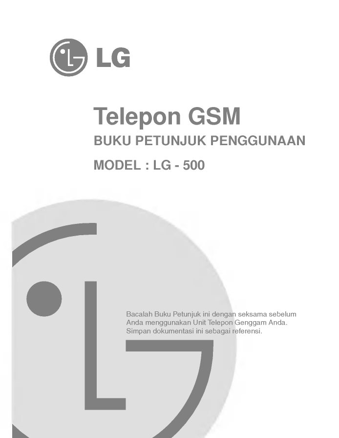 LG 500, LG-500.ITABB, LG-500.IDNDG, LG-500.ITADG, LG-500.IDNSV, LG-500.ITASV, LG-500.IDNBB, LG-500 User guide LG 500, LG-500.ITABB, LG-500.IDNDG, LG-500.ITADG, LG-500.IDNSV, LG-500.ITASV, LG-500.IDNBB, LG-500 User guide