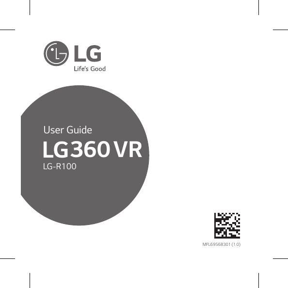 LG 360-VR, LGR100, 360 VR Owner's manual LG 360-VR, LGR100, 360 VR Owner's manual