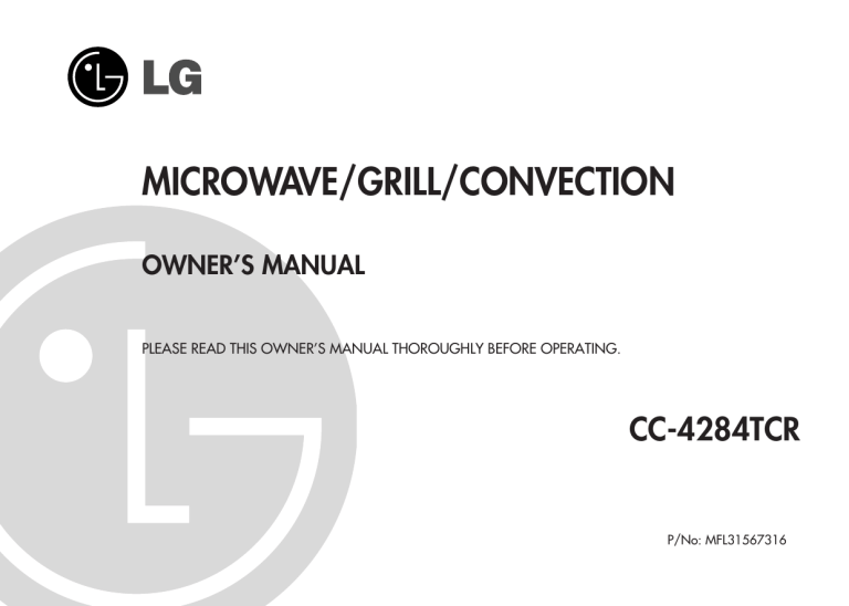 LG CC-4284TCR, LF-5703TCR, MC9287BQ User guide LG CC-4284TCR, LF-5703TCR, MC9287BQ User guide