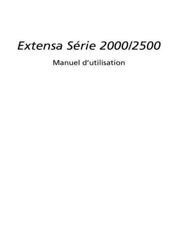 Acer Extensa 2000 Manuel d’utilisation | Manualzz Acer Extensa 2000 Manuel d’utilisation | Manualzz