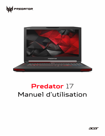 Acer Predator G9-792 Manuel d’utilisation W10 | Manualzz