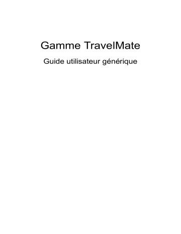 Acer TravelMate P245-MG Manuel d’utilisation | Manualzz Acer TravelMate P245-MG Manuel d’utilisation | Manualzz