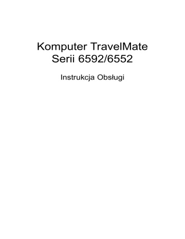 Acer TravelMate 6592 User Manual | Manualzz