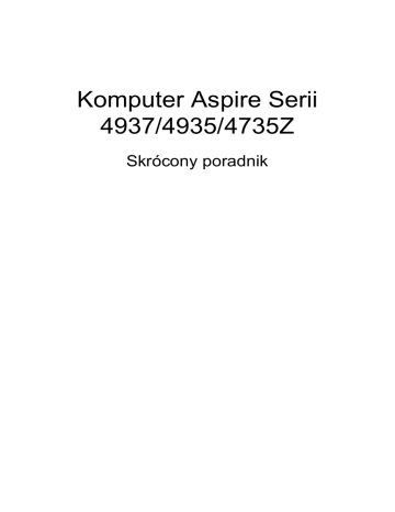 Acer Aspire 4937 Quick Start Guide | Manualzz Acer Aspire 4937 Quick Start Guide | Manualzz