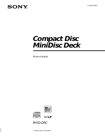 Sony MXD-D5C User's Guide Sony MXD-D5C User's Guide