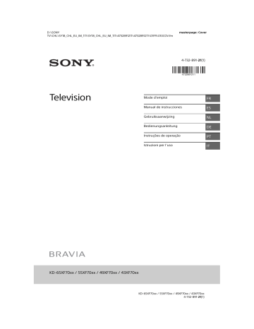 Sony KD-49XF7003, KD-55XF7000, KD-43XF7000, KD-49XF7000, KD-55XF7004, KD-43XF7004, KD-55XF7003, KD-65XF7005, KD-65XF7000, KD-65XF7004 Owner's manual Sony KD-49XF7003, KD-55XF7000, KD-43XF7000, KD-49XF7000, KD-55XF7004, KD-43XF7004, KD-55XF7003, KD-65XF7005, KD-65XF7000, KD-65XF7004 Owner's manual