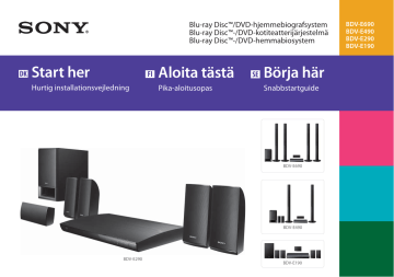Sony BDV-E290, BDV-E190, BDV-E690, BDV-E490 Quick start guide Sony BDV-E290, BDV-E190, BDV-E690, BDV-E490 Quick start guide