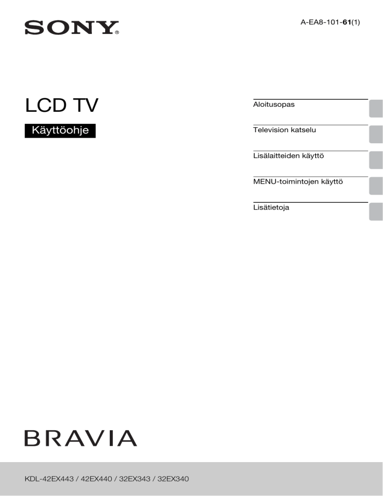 Sony KDL-32EX340 User manual Sony KDL-32EX340 User manual