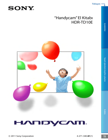 Sony HDR-TD10E TD10E Çift Full HD 3D Flash Bellekli video kamera Kullanım Talimatları | Manualzz Sony HDR-TD10E TD10E Çift Full HD 3D Flash Bellekli video kamera Kullanım Talimatları | Manualzz