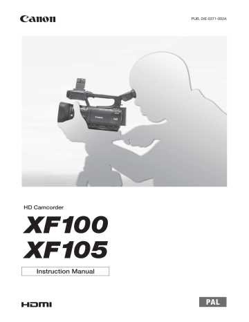 Canon XF100, XF105 User manual Canon XF100, XF105 User manual