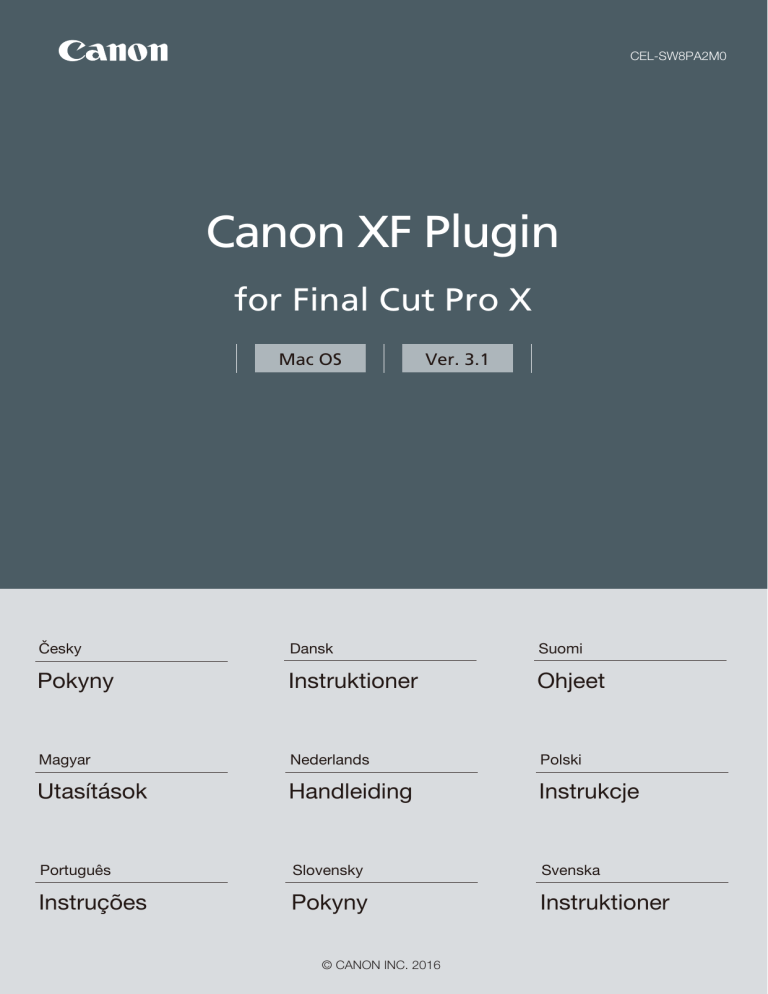 Canon EOS C300 Mark II PL User manual Canon EOS C300 Mark II PL User manual