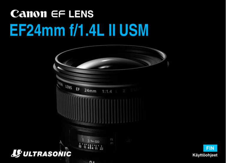 Canon EF 24mm f/1.4L II USM User manual Canon EF 24mm f/1.4L II USM User manual