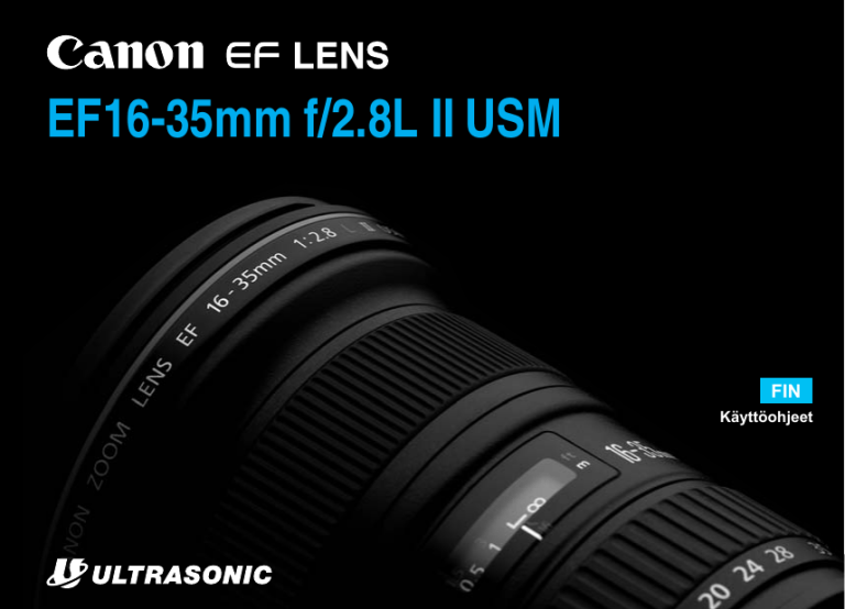Canon EF 16-35mm f/2.8L II USM User manual Canon EF 16-35mm f/2.8L II USM User manual