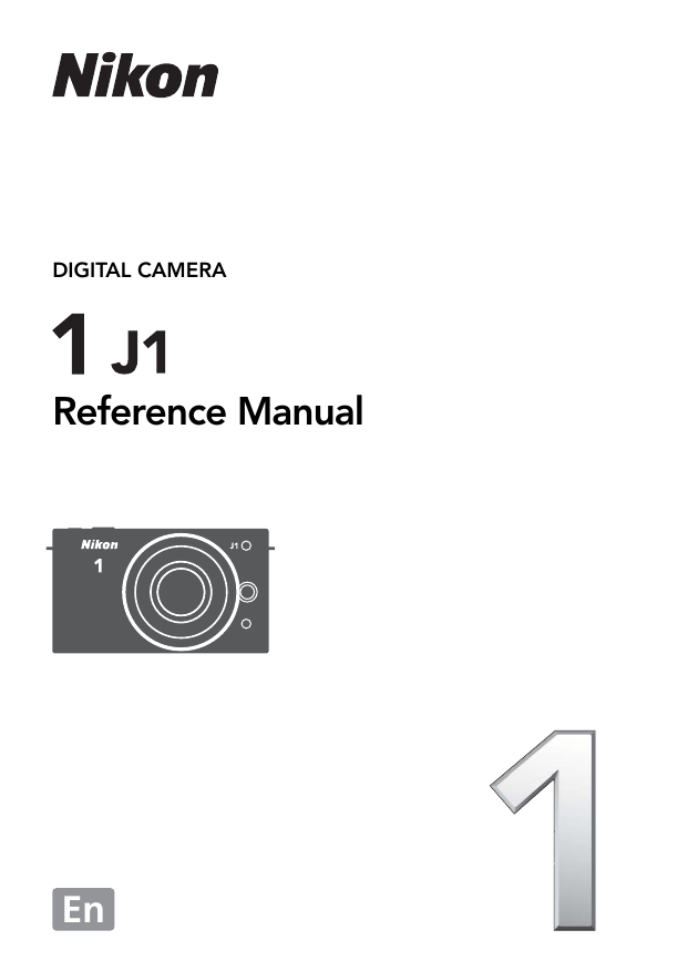 Nikon Nikon 1 J1 Reference guide Nikon Nikon 1 J1 Reference guide